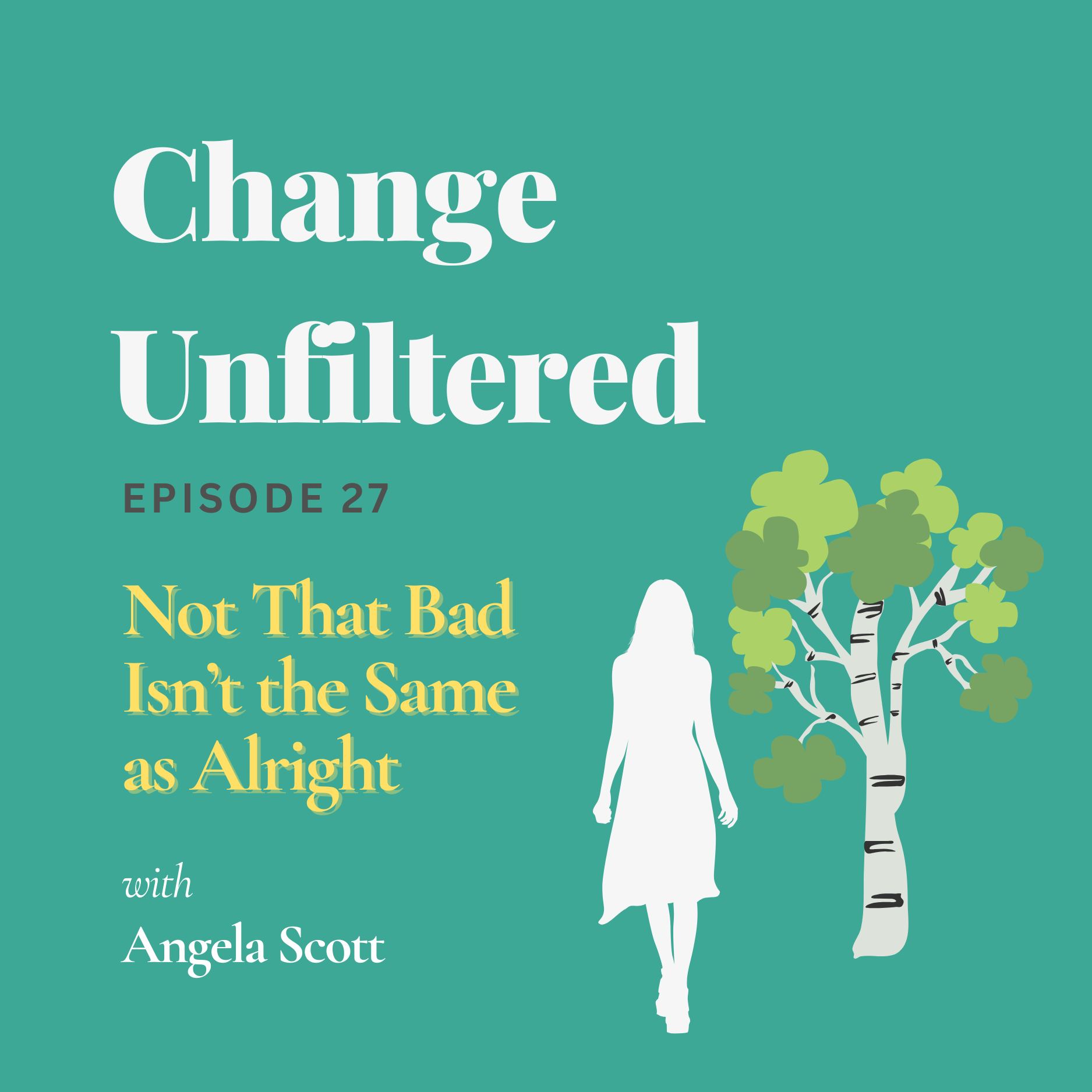 Change Unfiltered