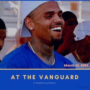 At The Vanguard: March15, 2021