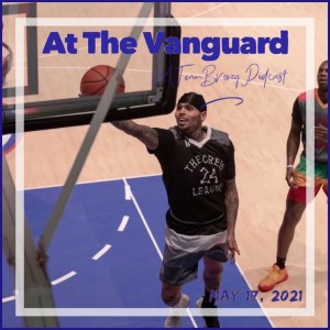 At the Vanguard: May 17, 2021