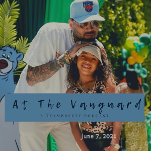 At the Vanguard: June 7, 2021