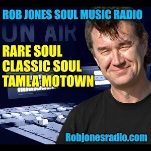Rare and Classic Soul Radio May 2025