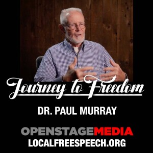 Dr. Paul Murray Journey To Freedom