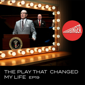 The Play That Changed My Life - Episode 19