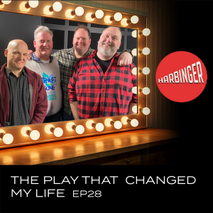 The Play That Changed My Life - Episode 28