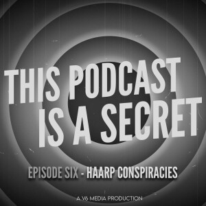 HAARP Conspiracies