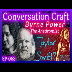 ep. 068 | Byrne Power: Why should I care about Taylor Swift? | The Yours Truly Pod