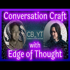 CB_YT ep 25  The@edgeofthought and Contact Improvisation Peterson/Jung/BiblicalLectures/SWS/Why