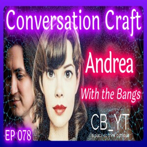 A Place We Go to Think Out Loud | Andrea with the Bangs on Yours Truly Podcast