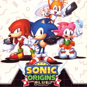 Episode 6 - Sonic Origins Plus