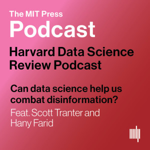 Disinformation and data science - syndicated from MIT Press journal Harvard Data Science Review
