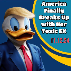 America Finally Breaks Up with Her Toxic EX