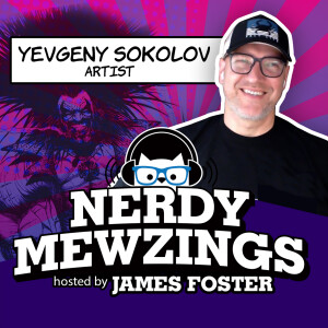 Fine Arts Teacher to Comic Book Artist: The Creative Journey of Yevgeny Sokolov