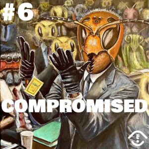 #6 - Compromised