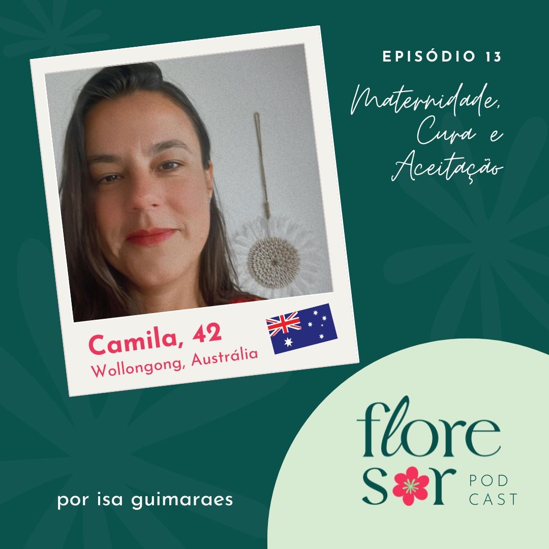 FloreSer Podcast • Inspirando Mulheres Brasileiras