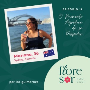 #19 - O MOMENTO AGRIDOCE DE SE DESPEDIR - com a Mariana na Austrália