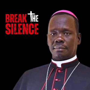 #10 - Bishop Alex Lodiong of Yei: The Suffering Church in South Sudan