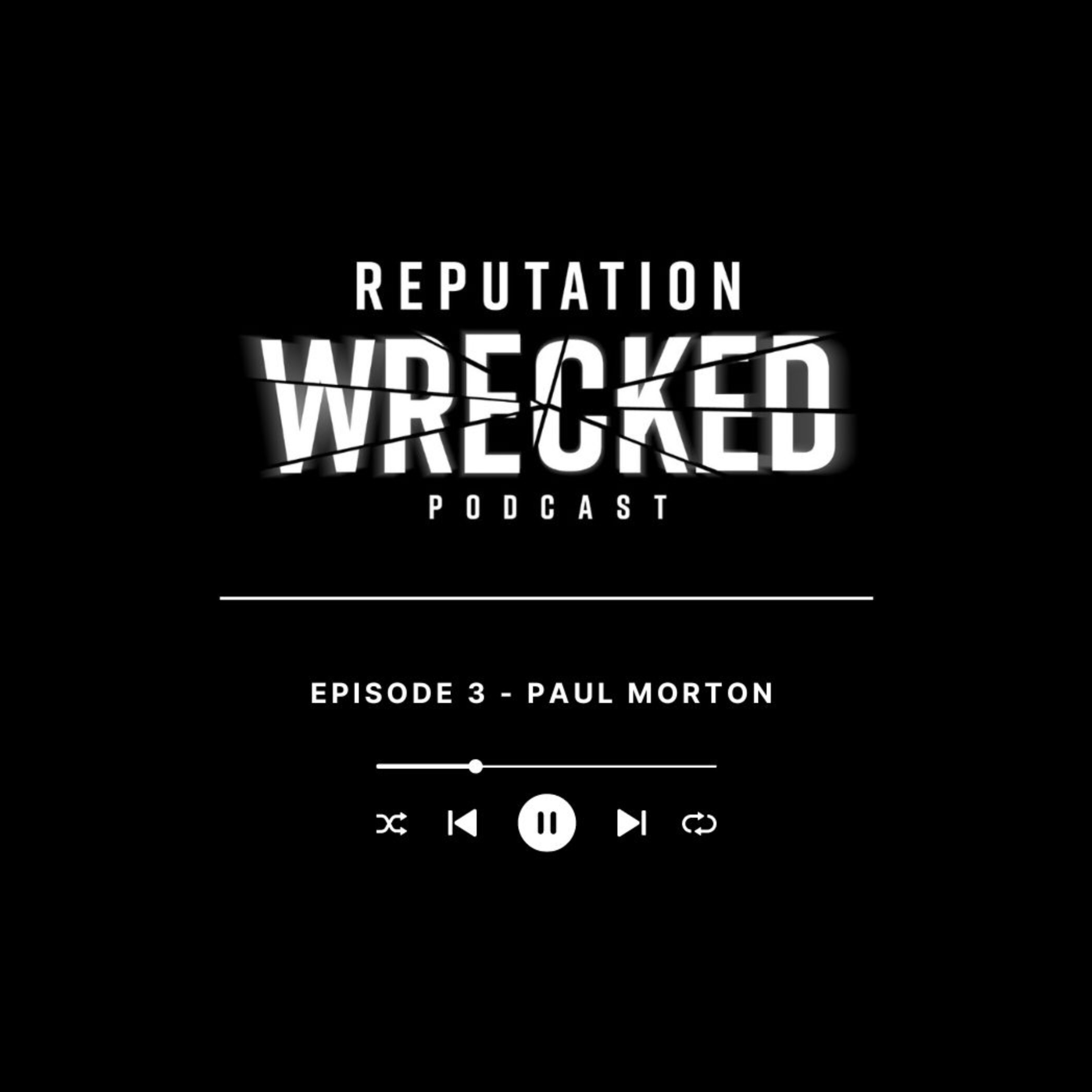 Reputation Wrecked