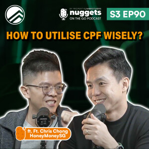 #90: Is CPF Investment Risky? How To Utilise CPF Wisely and How to Fight Inflation