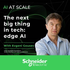 Evgeni Gousev: The next big thing in tech: edge AI