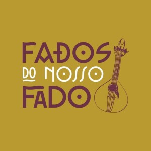 Fados do Nosso Fado - Carreira de João Casanova & Frei Hermano da Câmara