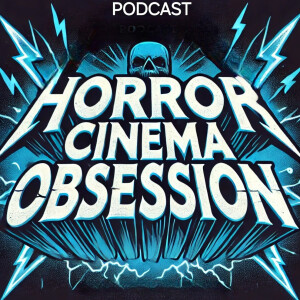 #6 Obsession Bites: The Wild Kingdom Animals in Horror