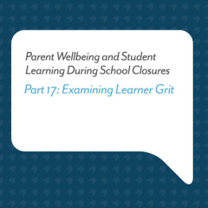 Podcasts for Parents: Examining Learner Grit (Part 17)