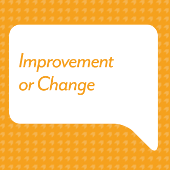 Improvement or Change