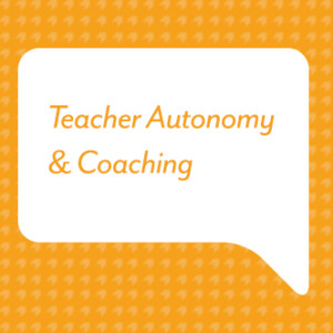 Teacher Autonomy Coaching