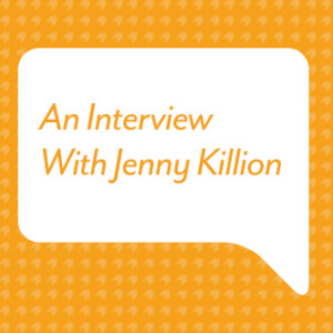 An Interview With Jenny Killion 