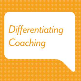 Differentiating Coaching