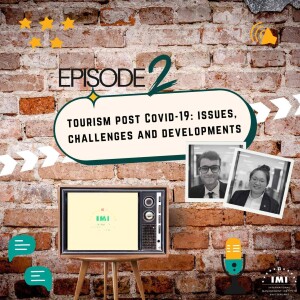 Tourism post Covid-19: issues, challenges and developments