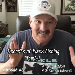 Part 1: Bass Fishing Secrets with Bill Siemantel