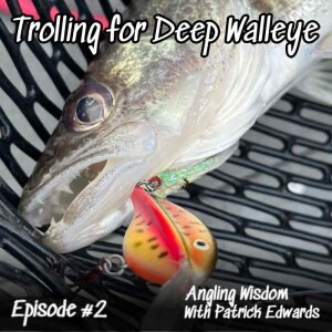 Secret to Trolling Deep Water for Scattered Walleyes