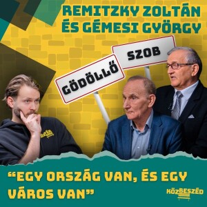 “Az országgyűlési képviselők valójában párttitkárok” - Gémesi vs. Remitzky | KözBeszéd #023