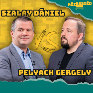 "A narratívák háborújában élünk” – Szalay vs. Pelyach: újságírók vitája I KözBeszéd #60