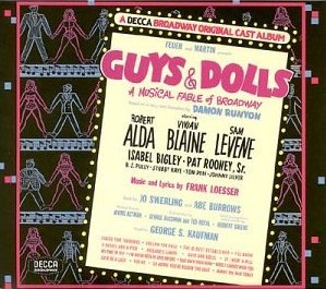 10. Guys and Dolls (with Todd Buonopane)