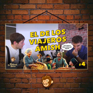 #4 El de los viajeros Amish