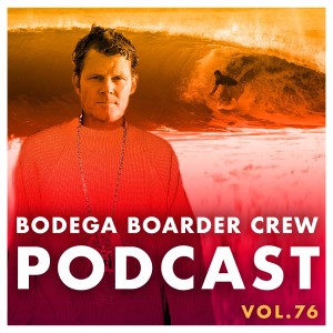 Vol. 76 Surfrider CEO Dr. Chad Nelson