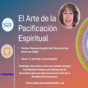 Clase de apoyo - Lección 14 - El Arte de la Pacificación Espiritual