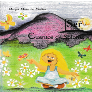 El gusanito que se encontró a sí mismo - Cuentos de Solonia I