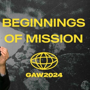 The Beginnings of Mission