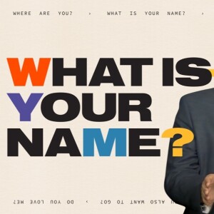 What Is Your Name?