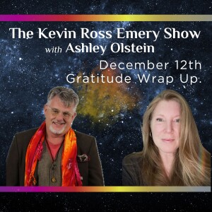 Kevin and Ashley - Gratitude Month Wrap Up - December 12 2024