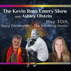 Stacy Christopher - The Blooming Mystic - May 30 2024