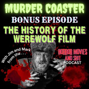 BONUS: The History of the Werewolf Film