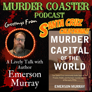 BONUS: Murder Capital of the World author Emerson Murray