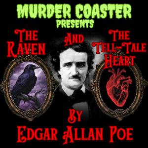 BONUS: The Raven and The Tell-Tale Heart