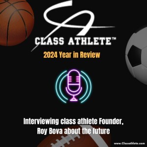 Class Athlete Year in Review - 2024