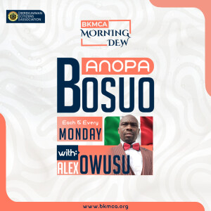 Anopa Bosu with Alex Owusu Monday April 28, 2025
