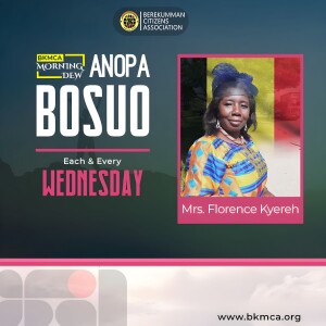 Anopa Bosuo with Mrs Florence Kyereh, Wednesday, 08 May, 2024